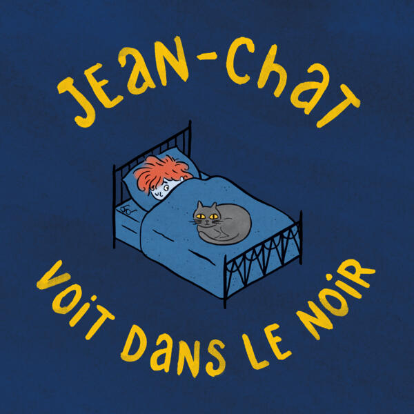 JEAN-CHAT VOIT DANS LE NOIR